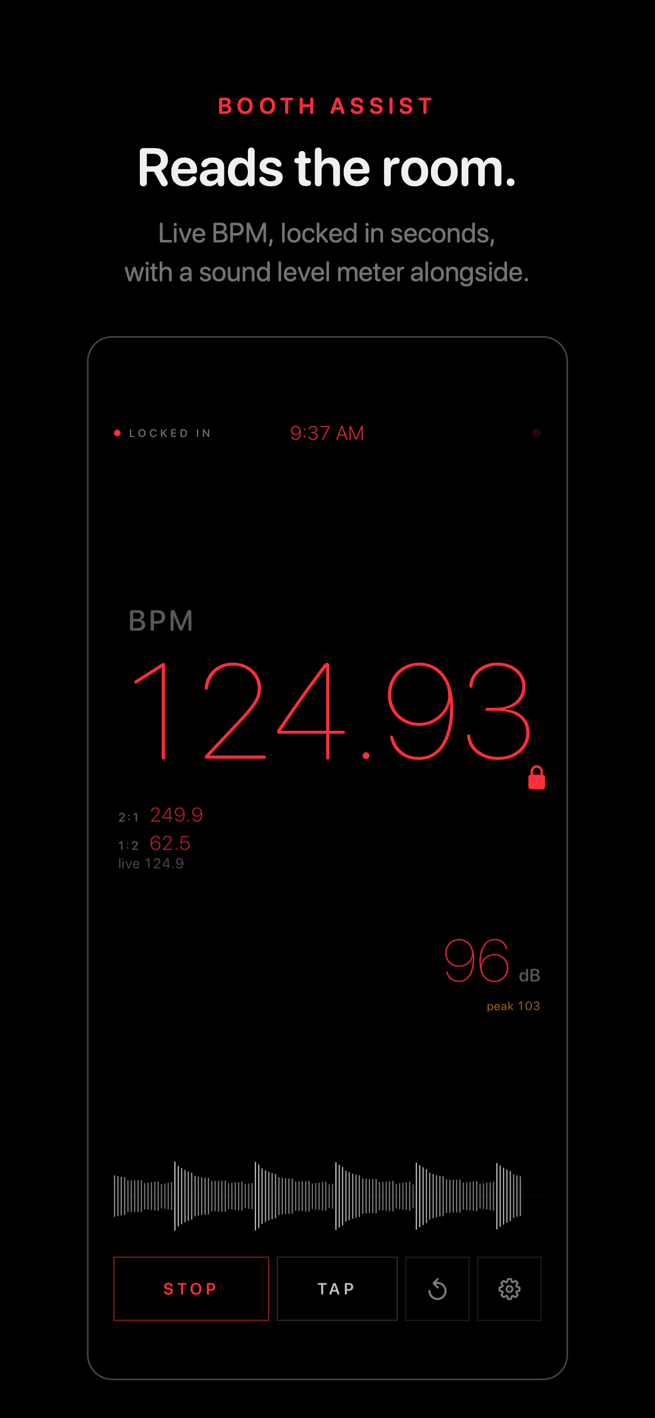 Booth Assist - Reads the room - live BPM, locked in seconds
