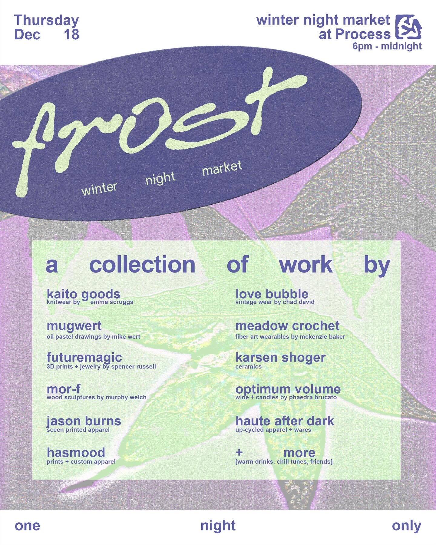 frost - frost - winter night market, Dec 18 at Process